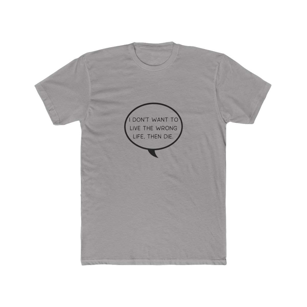 Live the wrong life, then die - Station Eleven Classic T Shirt - alternate angle 4, merchandise