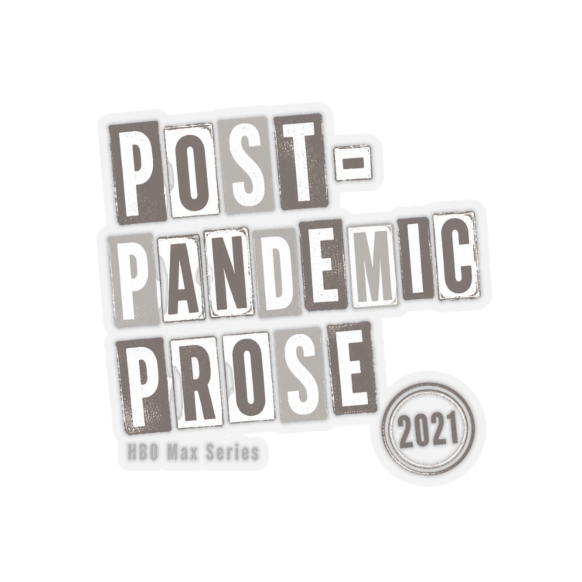 Station Eleven "Post-Pandemic Prose" Sticker